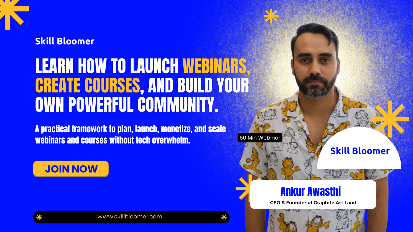 Learn how to launch webinars, create courses, and build your own powerful community.